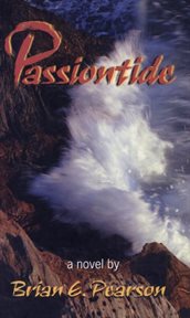Passiontide: a novel cover image
