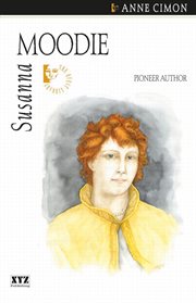 Susanna Moodie: pioneer author cover image