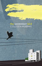 The goodnight bird cover image