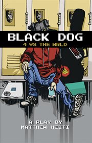 Black dog : 4 vs the wrld cover image