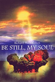 Be still, my soul cover image
