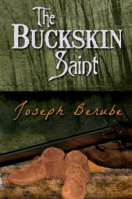 Cover image for The Buckskin Saint