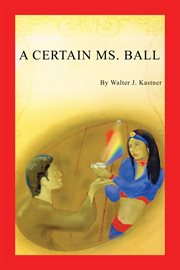 A certain ms. ball cover image