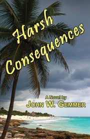 Harsh consequences cover image
