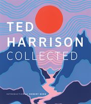 Ted Harrison Collected cover image