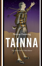Tainna. The Unseen Ones, Short Stories cover image