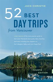 52 best day trips from Vancouver cover image