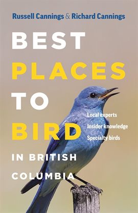 Cover image for Best Places to Bird in British Columbia