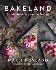 Bakeland : Nordic treats inspired by nature cover image