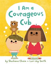 I Am a Courageous Cub cover image