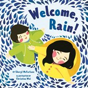Welcome, rain! cover image