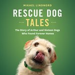 Rescue dog tales cover image
