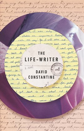 Cover image for The Life-Writer