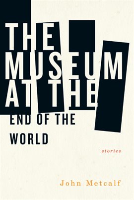 Cover image for The Museum at the End of the World