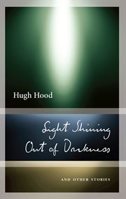 Light shining out of darkness. Selected Stories cover image