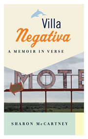 Villa negativa : a memoir in verse cover image