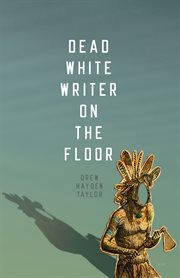 Dead white writer on the floor cover image