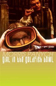 Girl in the goldfish bowl cover image