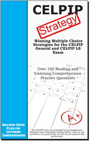 Celpip test strategy. Winning Multiple Choice Strategies for the CELPIP General and CELPIP LS Exam cover image