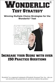 Wonderlic test strategy! winning multiple choice strategies for the wonderlic® test cover image
