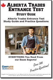 Alberta Trades Entrance Test Study Guide : Alberta Trades Entrance Test Tee Study Guide and Practice Questions cover image