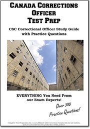 Canada Corrections Officer Test Prep : Csc Correctional Officer Study Guide With Practice Questions cover image
