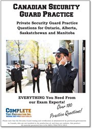 Canada Security Guard Practice : Private Security Guard Practice Questions For Ontario, Alberta, Saskatchewan And Manitoba cover image