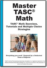 Tasc Math Mastery : Math Practice, Tutorials And Multiple Choice Strategies cover image