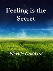 Feeling is the secret cover image