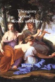 Theogony and works and days cover image