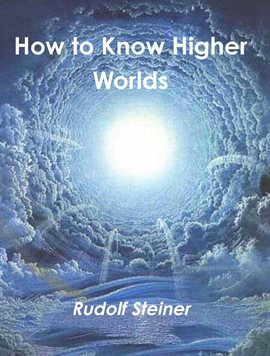 Cover image for How to Know Higher Worlds