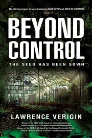 Beyond Control : the Seed Has Been Sown cover image