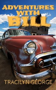 Adventures with bill cover image