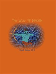 The way of initiation. How to Attain Knowledge of the Higher Worlds cover image