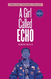 A Girl Called Echo Omnibus cover image