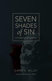 Seven shades of sin. Unmasking Temptation cover image