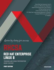 RHCSA Red Hat enterprise Linux 8 : training and exam preparation guide cover image