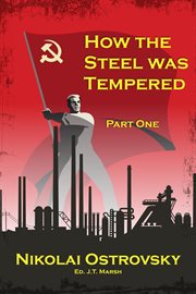 How the steel was tempered. Part Two cover image