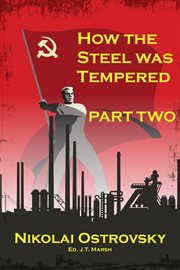 How the steel was tempered. Part Two cover image