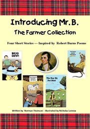Introducing mr. b. the farmer collection cover image