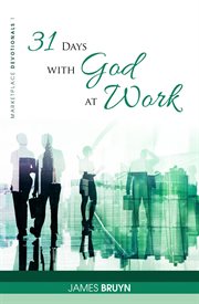 31 days with God at work cover image