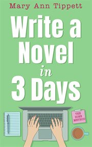 Write a novel in 3 days cover image