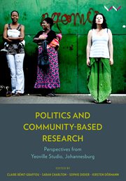 Politics and community-based research : perspectives from Yeoville Studio, Johannesburg cover image