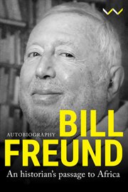 Bill Freund : an historian's passage to Africa cover image