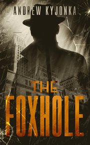 The Foxhole cover image