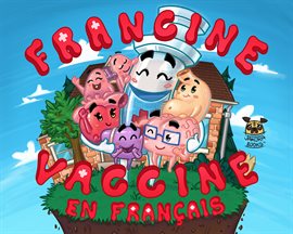 Cover image for Francine Vaccine En Français