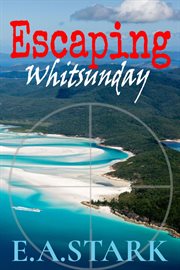 Escaping whitsunday cover image