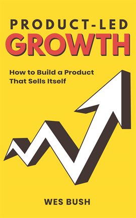 Cover image for Product-Led Growth