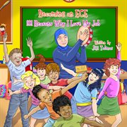 Becoming an ece. 101 rasons why i love my job cover image