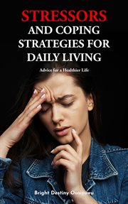 Stressors and coping strategies for daily living cover image